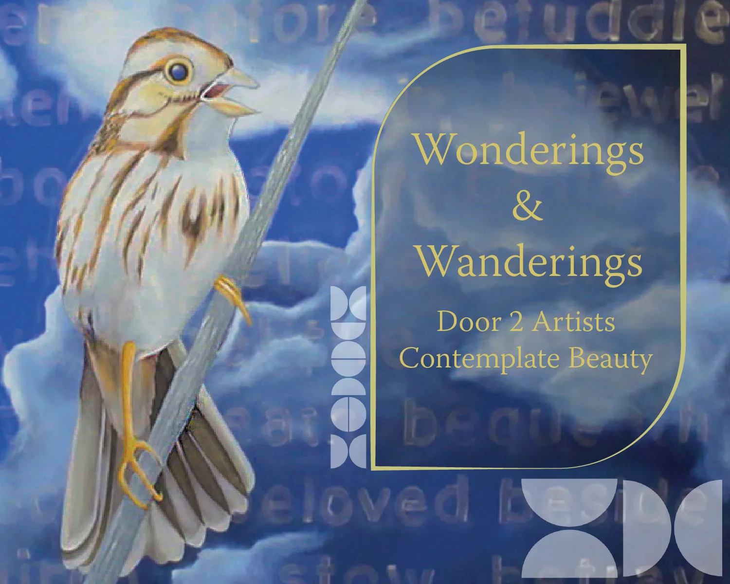 'Wonderings And Wanderings' Exhibition